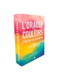 L'oracle des couleurs - L'arc-en-ciel de guérison. 54 cartes pour tisser une vie colorée de sens Youmna Tarazi, Monique Bejjani