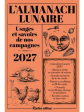 Almanach lunaire des usages et savoirs de nos campagnes 2027 - Rustica