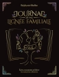 Journal de ma lignée familiale écrire, transmettre et libérer les mémoires cellulaires Stéphanie Abellan
