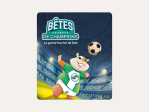 Betes de champions - le grand tournoi de foot - tonies