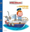 Le bateau de Léo - P'tits véhicules - Nathalie Bélineau - Fleurus