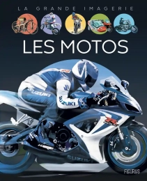 Les motos - AlbumAgnès VandewielePascal Laheurte (Illustrateur), Jacques Dayan (Illustrateur)