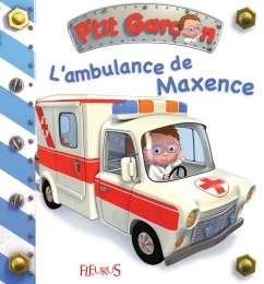 L'ambulance de Maxence Fleurus
