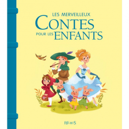 Les merveilleux contes pour les enfants Fleurus