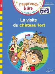 La visite du château fort Spécial DYS Hachette
