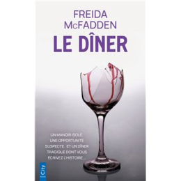 Le dîner - Freida McFadden