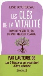 Les clés de la vitalité - Poche Lise Bourbeau