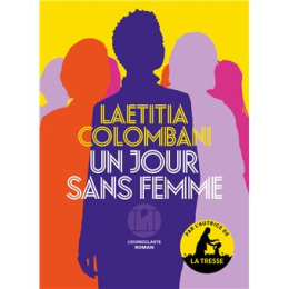 Un jour sans femme - Laétitia Colombani