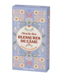 L’Oracle des blessures de l’âme – 25 cartes – Anne-Sophie Casper – Rustica