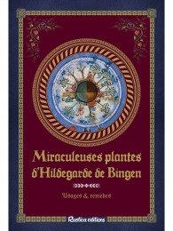 Collection Les petits précieux Rustica Miraculeuses plantes d'Hildegarde de Bingen