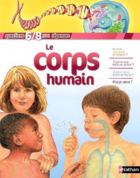 Le corps humain Questions 6/8 ans réponses  Nathan