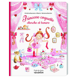 Princesse coquette cherche et trouve – jeu enfant L'école des loisirs – Moulin Roty