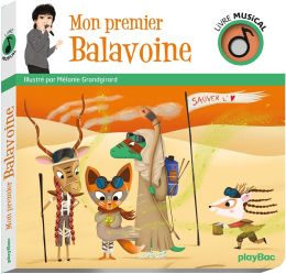 Livre musical - Mon premier Balavoine – Mélanie Grandgirard – Play Bac