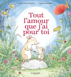 Tout l'amour que j'ai pour toi  Mireia Olivé Obradors ,  Anastasia Wessex