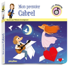 Mon premier Cabrel – livre musical – Play Bac