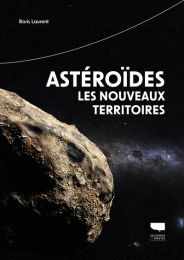 Astéroïdes, les nouveaux territoires – Delachaux et Niestlé