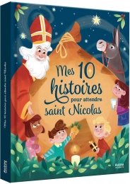 Mes 10 histoires pour attendre saint Nicolas - Album Carole Bourset, Régis Delpeuch, Marta Comito