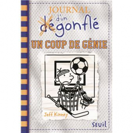 Journal d'un dégonflé tome 16 - Un Coup de génie Seuil jeunesse
