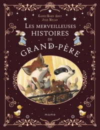 Les merveilleuses histoires de Grand-Père – Mame