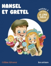 Hansel et Gretel - Album Karine Michel, Julie Machado