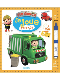 Camion-poubelle - Je joue, j'efface - P'tit garçon - Fleurus