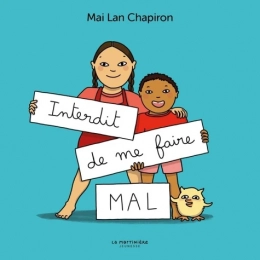 Interdit de me faire mal - Album Mai Lan Chapiron