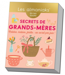 Secrets de grand-mère Les almaniaks