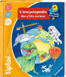 Jeu éducatif électronique - tiptoi® L'encyclopédie des petits curieux Livre interactif Ravensburger