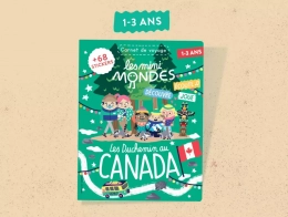 Le magazine enfants Canada (Ouest) - Dès 1 an Les mini Mondes