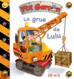 La grue de Lulu Fleurus