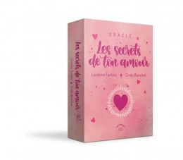 Oracle Les secrets de ton amour Lorelène Fantino Cindy Blanchot