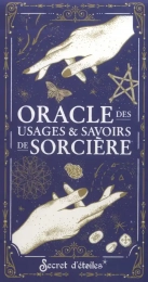 Oracle des usages et savoirs de sorcière Secret d'étoiles