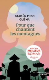 Pour que chantent les montagnes - Poche Nguyen Phan Que Mai