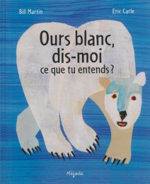 Ours blanc, dis-moi ce que tu entends ? Mijade