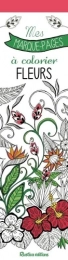 Fleurs - 50 marque-pages à colorier Marica Zottino