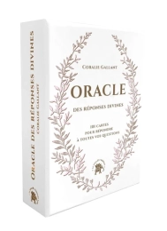 Oracle des réponses divines. 101 cartes pour répondre à toutes vos questions Coralie Gallant