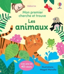 Les animaux - Avec plus de 40 rabats - Album Kristie Pickersgill, Felicity Brooks, Magalí Mansilla