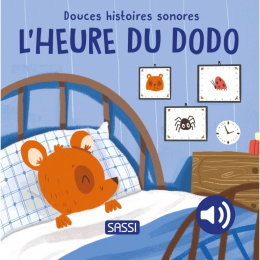 Douces histoires sonores- L’heure du dodo Sassi