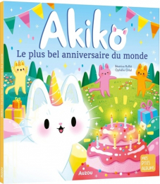 Le plus bel anniversaire du monde Akiko