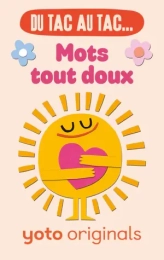 Du tac au tac... Mots tout doux Carte pour Yoto