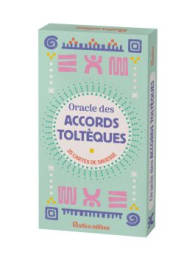 Oracle accords toltèques – Rustica