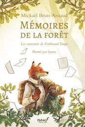 Mémoires de la forêt - Tome 1 - Les Souvenirs de Ferdinand Taupe – livre jeunesse L'école des loisirs – Moulin Roty