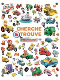 P'tits véhicules - Cherche et trouve - Nathalie Bélineau - Fleurus