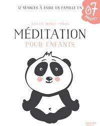 Méditation pour enfants - Juliette Tronel - Mélois - Hachette