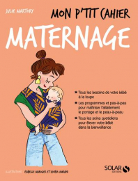 Mon p'tit cahier Maternage Solar Edition