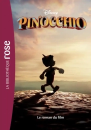 Pinocchio - Le roman du film La bibliothèque rose