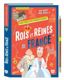 Les petits fortiches -  Rois et reines de France - Avec 1 crayon - Grand Format Jérôme Maufras