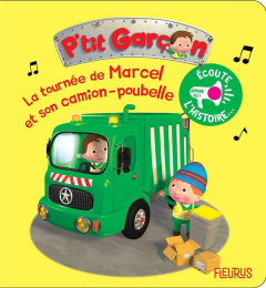 La tournée de marcel et son camion poubelle Fleurus