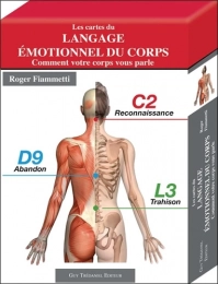 Les cartes du langage émotionnel du corps - Comment votre corps vous parle Guy Trédaniel