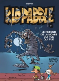 Kid Paddle Tome 11 - Album Le retour de la momie qui pue qui tue Midam